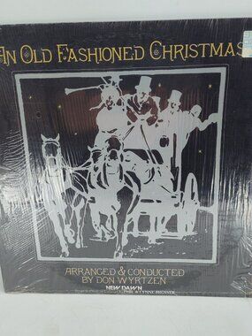 An Old Fashioned Christmas – Don Wyrtzen Vinyl LP Record Album New Dawn Records
